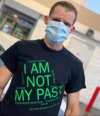 PHS “I Am Not My Past” T shirt
